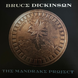 Вінілова платівка Bruce Dickinson &mdash; The Mandrake Project (2LP, 2024, Europe, 180g, Stereo, BMGCAT844DLP) BMGCAT844DLP фото 1