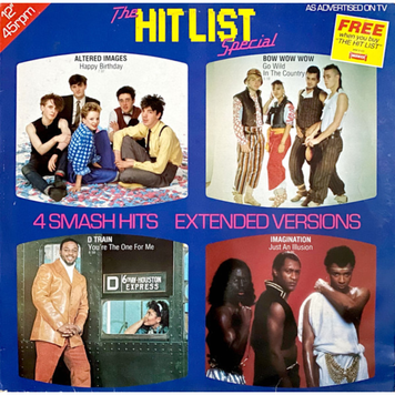 Вінілова платівка Altered Images / Bow Wow Wow / D‑Train / Imagination &ndash; The Hit List Special (12", 1982, UK, Compilation, 45 RPM) WEP 123 фото